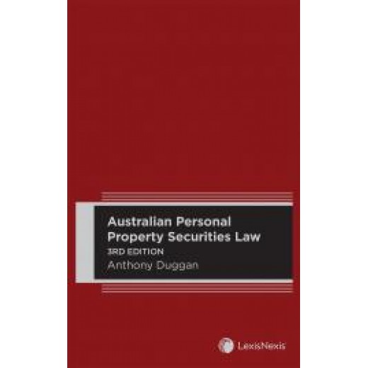 Australian Personal Property Securities Law 3rd ed